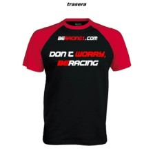 BERACING1 CAMISETA, DON´T WORRY BERACING